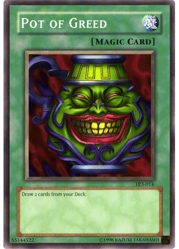 Pot of Greed