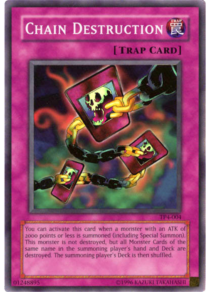 Chain Destruction (Super Rare Unlimited)