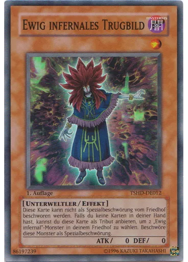 Ewig infernales Trugbild