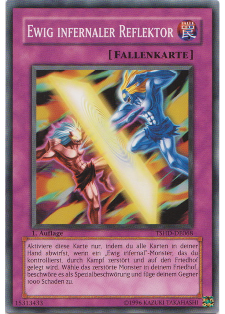 Ewig infernaler Reflektor