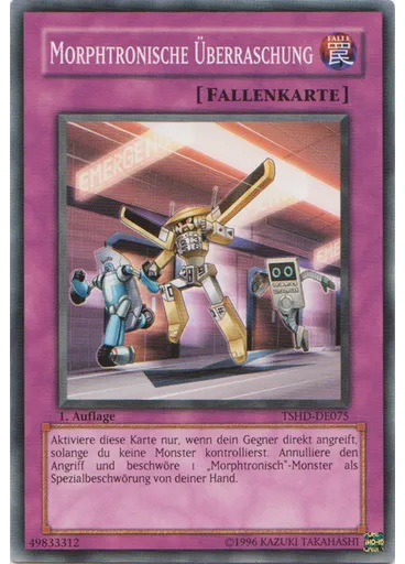Morphtronische Überraschung