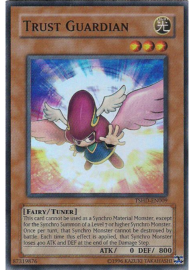 Trust Guardian (Super Rare Unlimited)