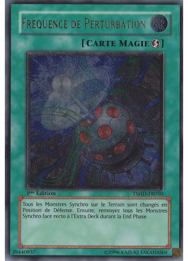 Fréquence de Perturbation (Ultimate Rare 1st Edition)