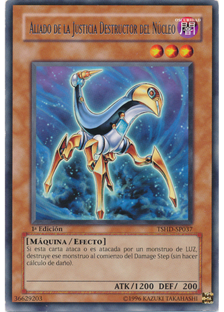 Aliado de la Justicia Destructor del Núcleo