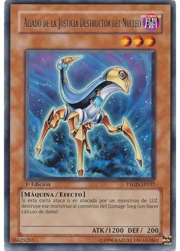Aliado de la Justicia Destructor del Núcleo