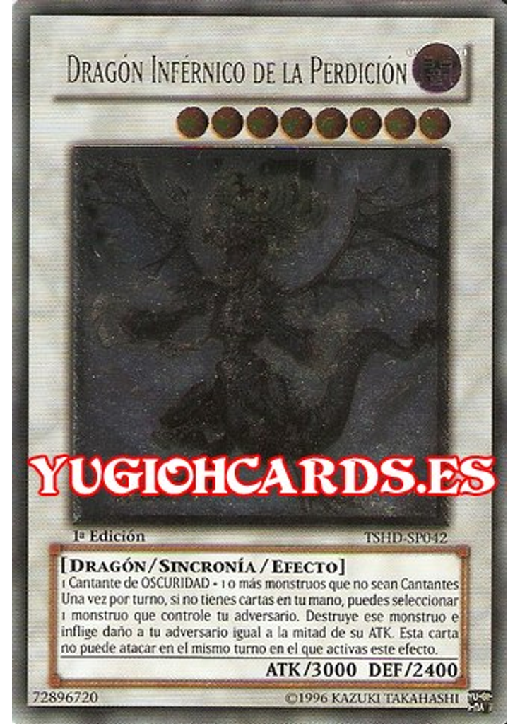 Dragón Inférnico de la Perdición (Ultimate Rare 1st Edition)