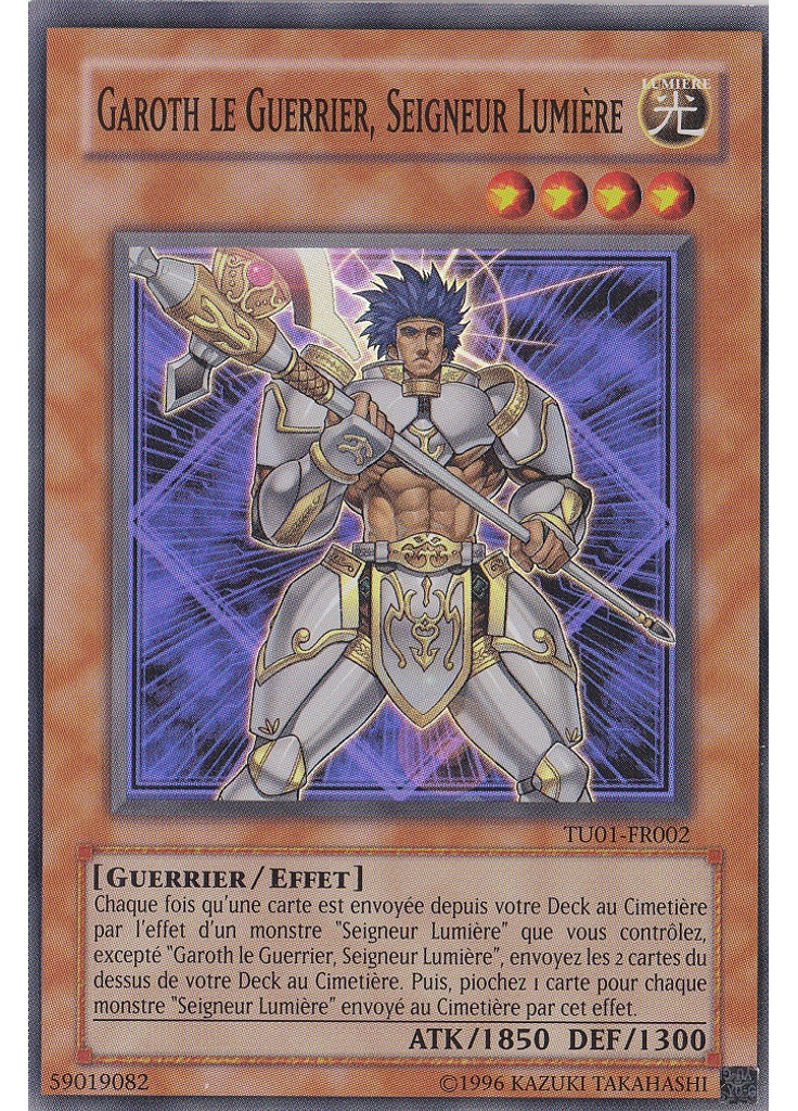 Garoth le Guerrier, Seigneur Lumière