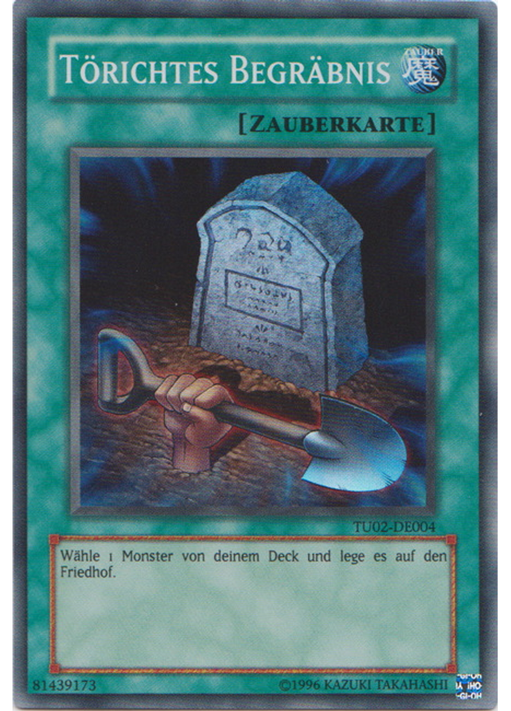 Törichtes Begräbnis