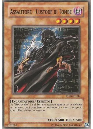 Assalitore - Custode di Tombe