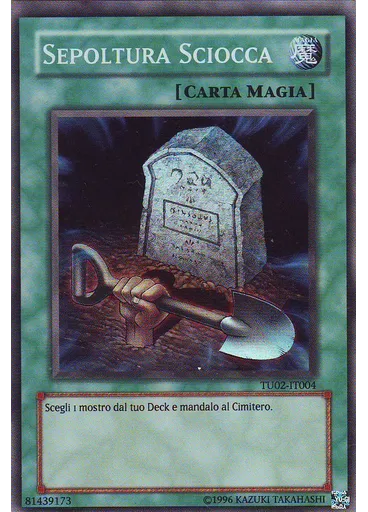 Sepoltura Sciocca