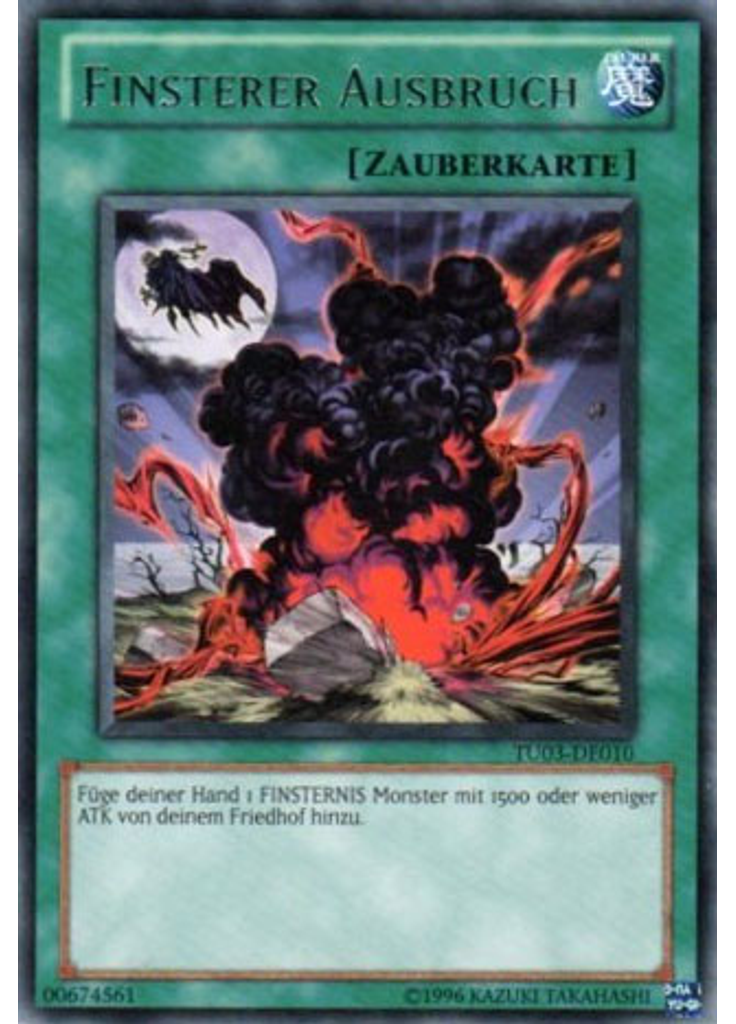 Finsterer Ausbruch