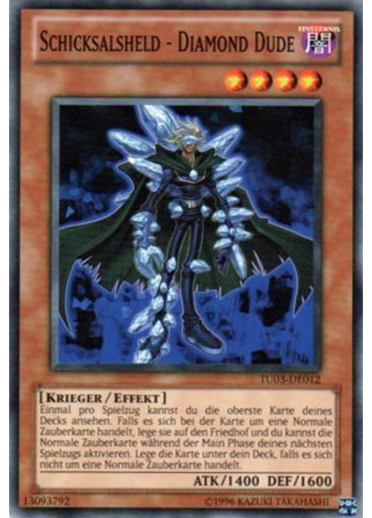 Schicksals-HELD - Diamond Dude
