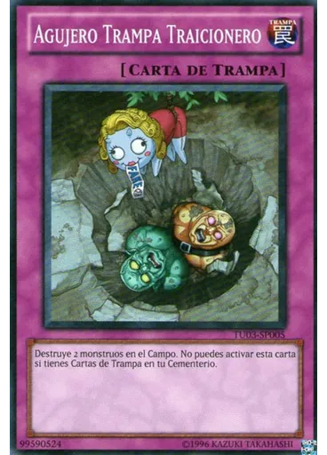 Agujero Trampa Traicionero