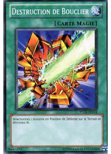 Destruction de Bouclier