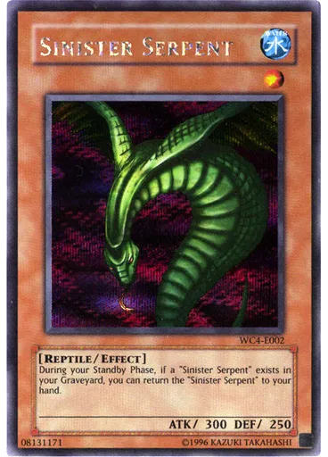 Sinister Serpent — Yu-Gi-Oh! World Championship Promotional Cards