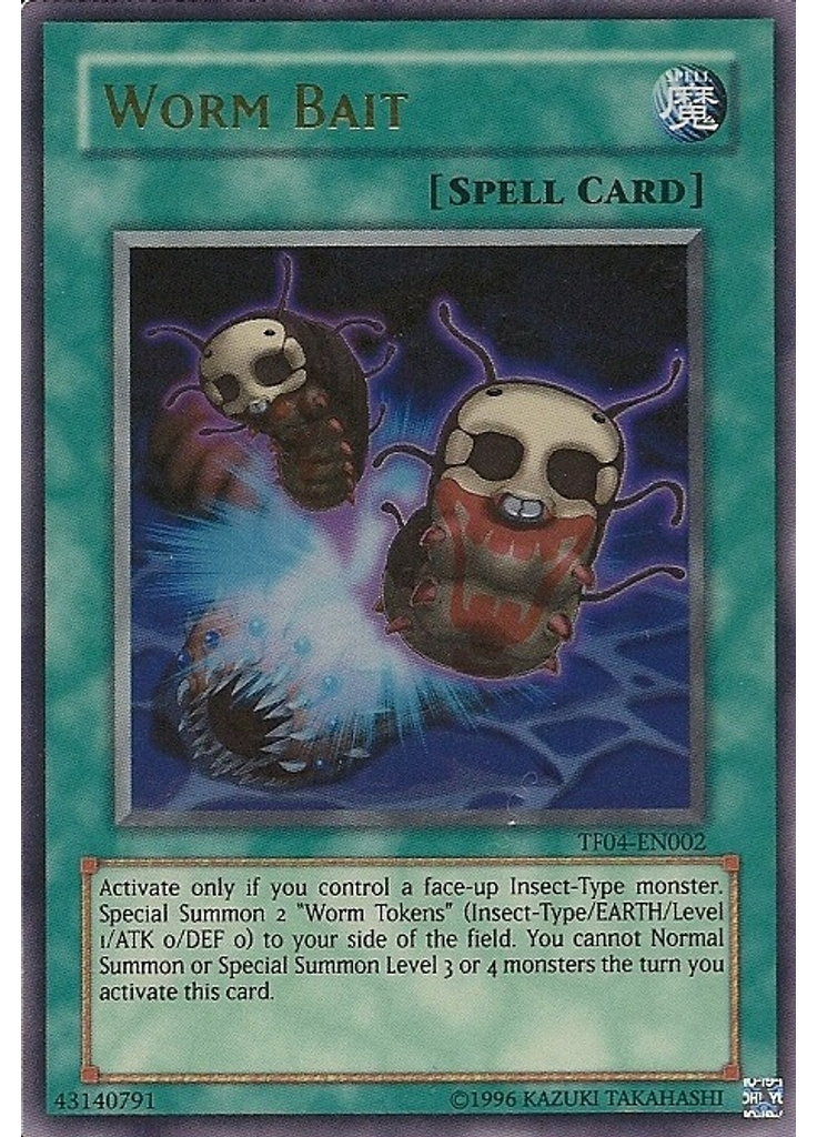 Worm Bait (Ultra Rare Unlimited)