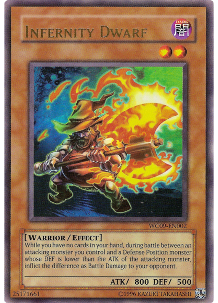 Infernity Dwarf (Ultra Rare Unlimited)