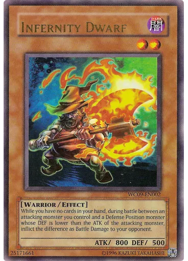 Infernity Dwarf (Ultra Rare Unlimited)