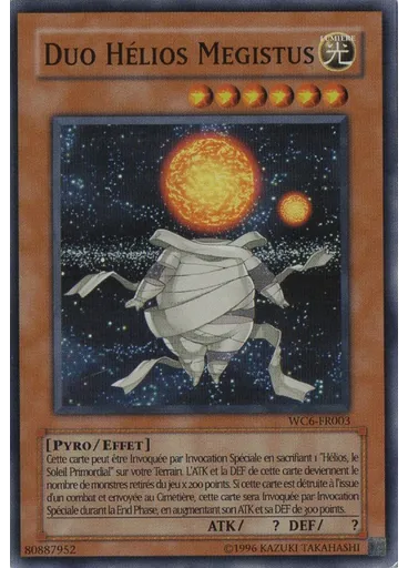 Duo Hélios Megistus — Yu-Gi-Oh! ULTIMATE MASTERS - World Championship Tournament 2006 - Jeux