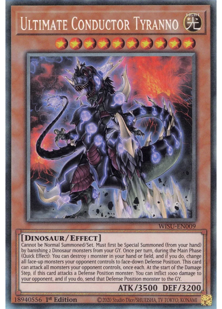 Ultimate Conductor Tyranno (Collectors Rare 1st Edition)