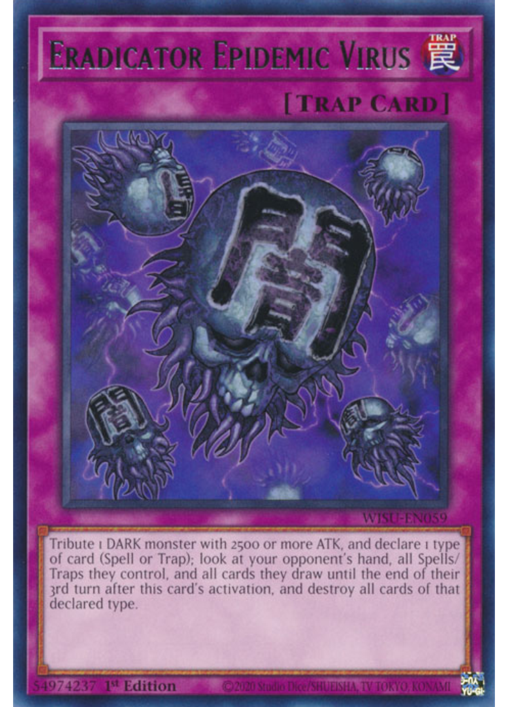 Eradicator Epidemic Virus