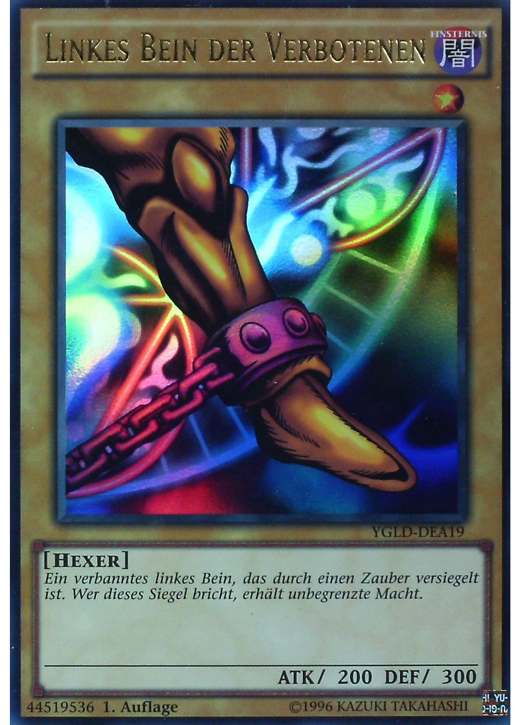 Linkes Bein der Verbotenen