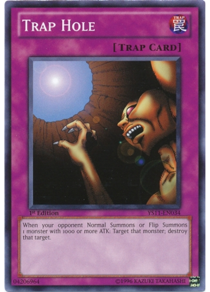 Trap Hole