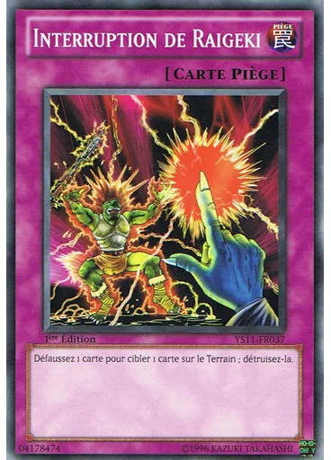 Interruption de Raigeki