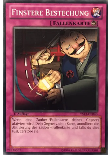 Finstere Bestechung