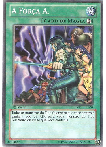 A Força A.