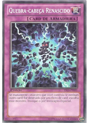 Quebra-cabeça Renascido