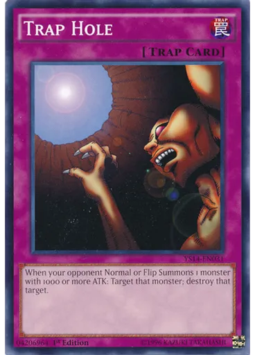 Trap Hole
