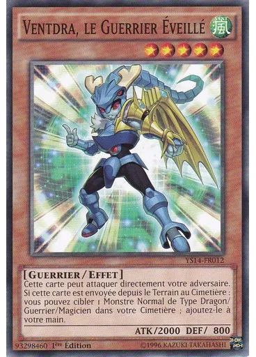 Ventdra, le Guerrier Éveillé