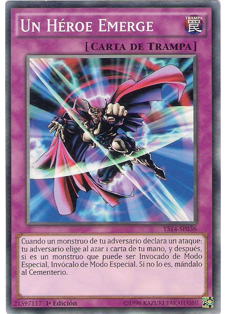 Un Héroe Emerge