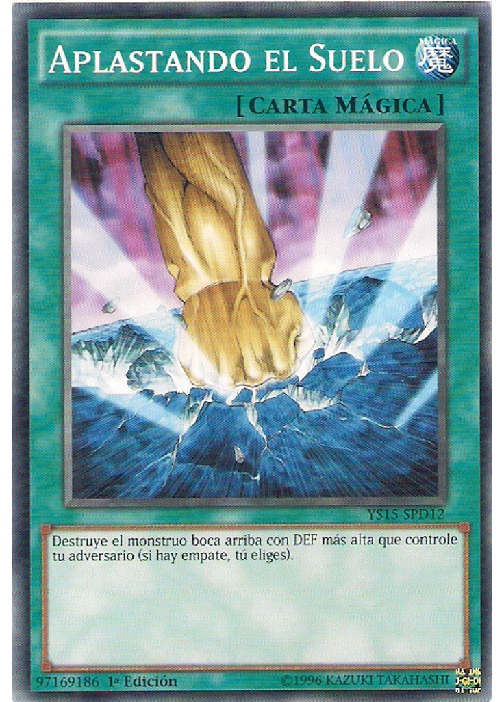 Aplastando el Suelo