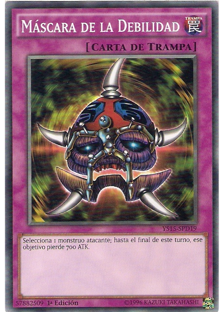 Máscara de la Debilidad