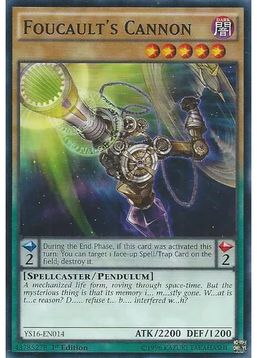 Foucault's Cannon — Starter Deck: Yuya
