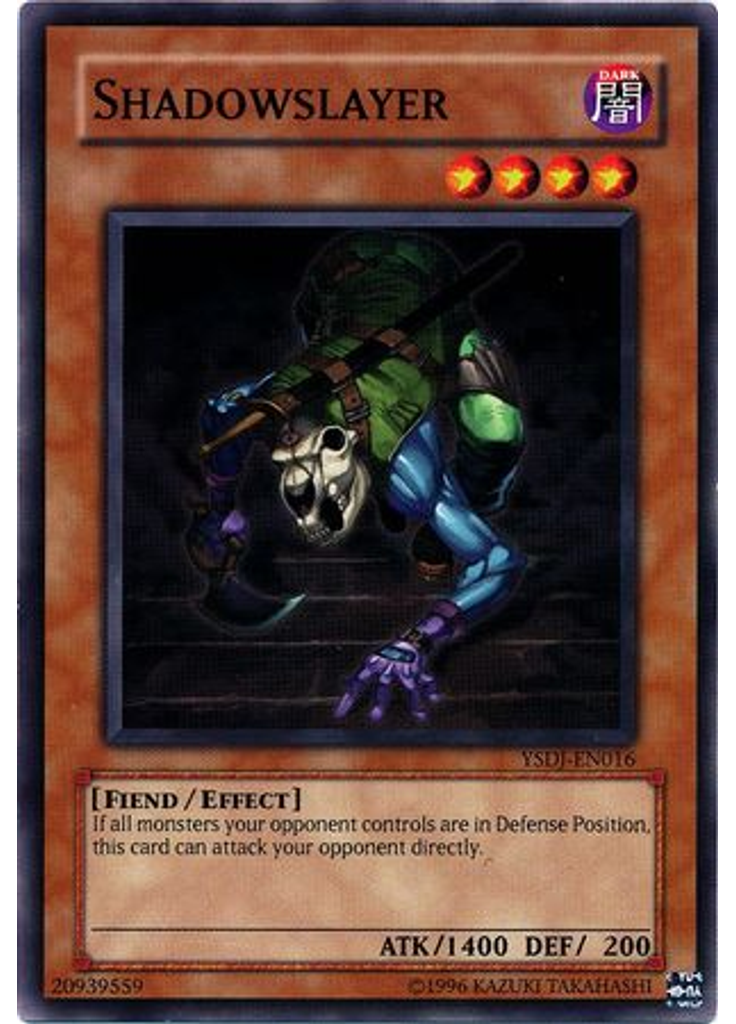 Shadowslayer (Common Unlimited)