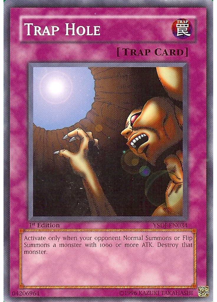 Trap Hole