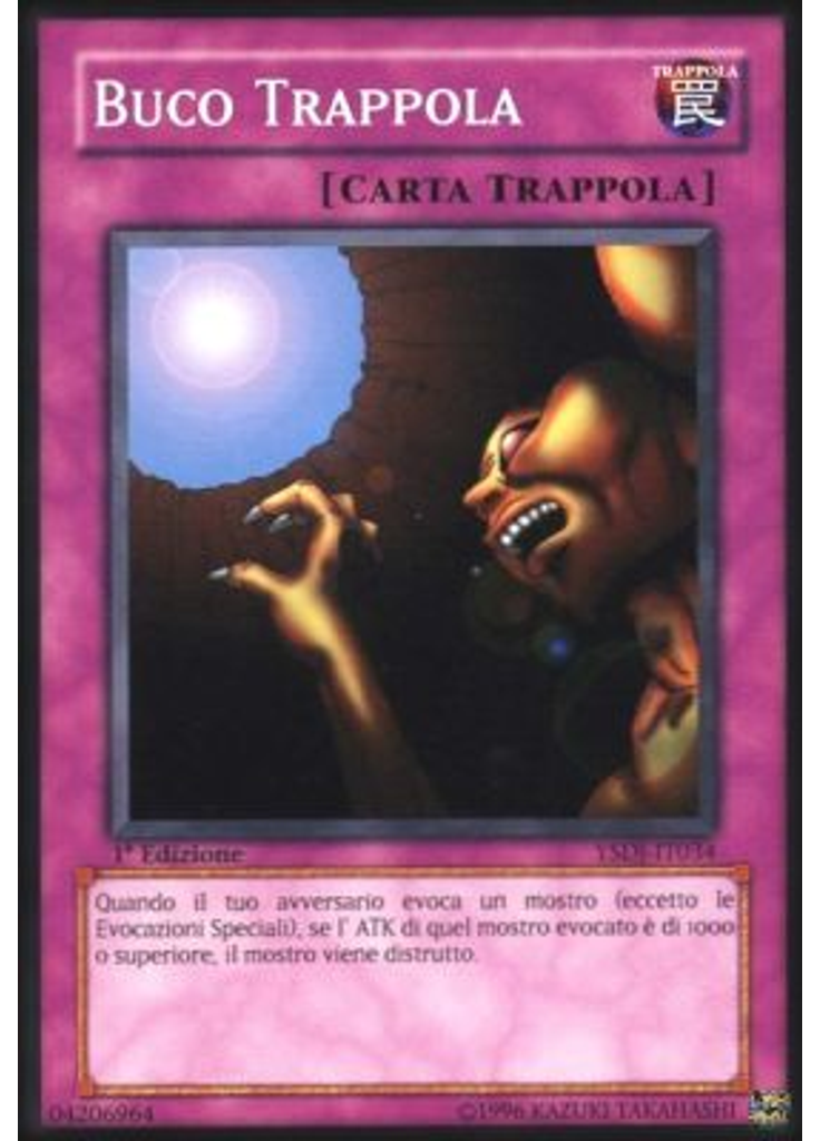 Buco Trappola