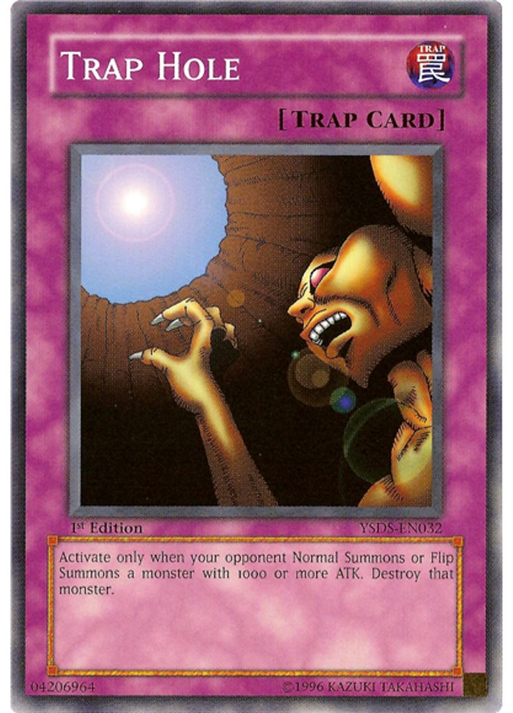 Trap Hole