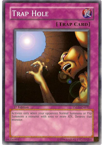 Trap Hole
