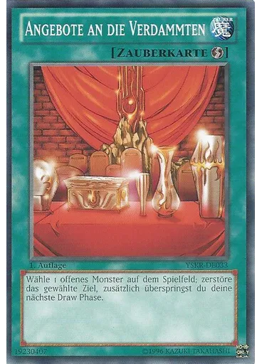 Angebote an die Verdammten