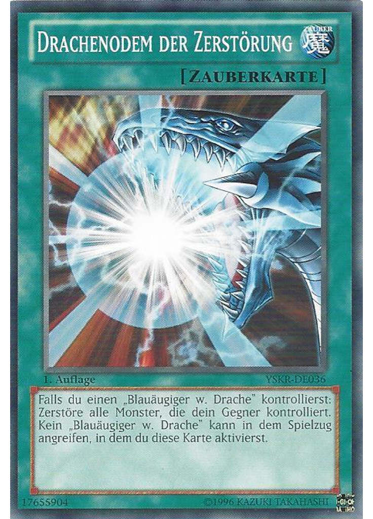 Drachenodem der Zerstörung