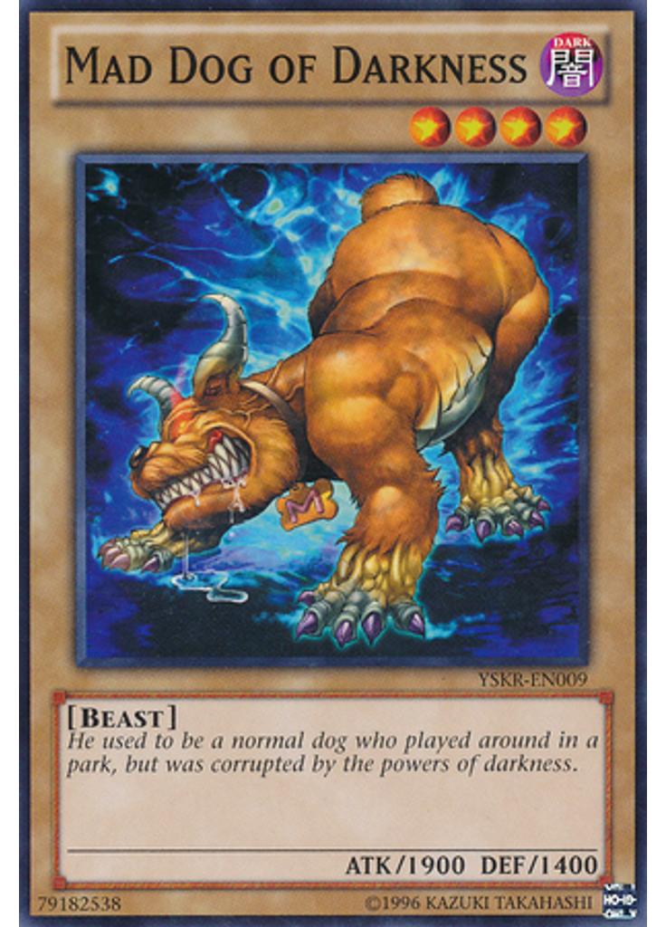 Mad Dog of Darkness (Common Unlimited)