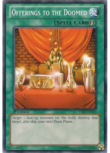 Offerings to the Doomed