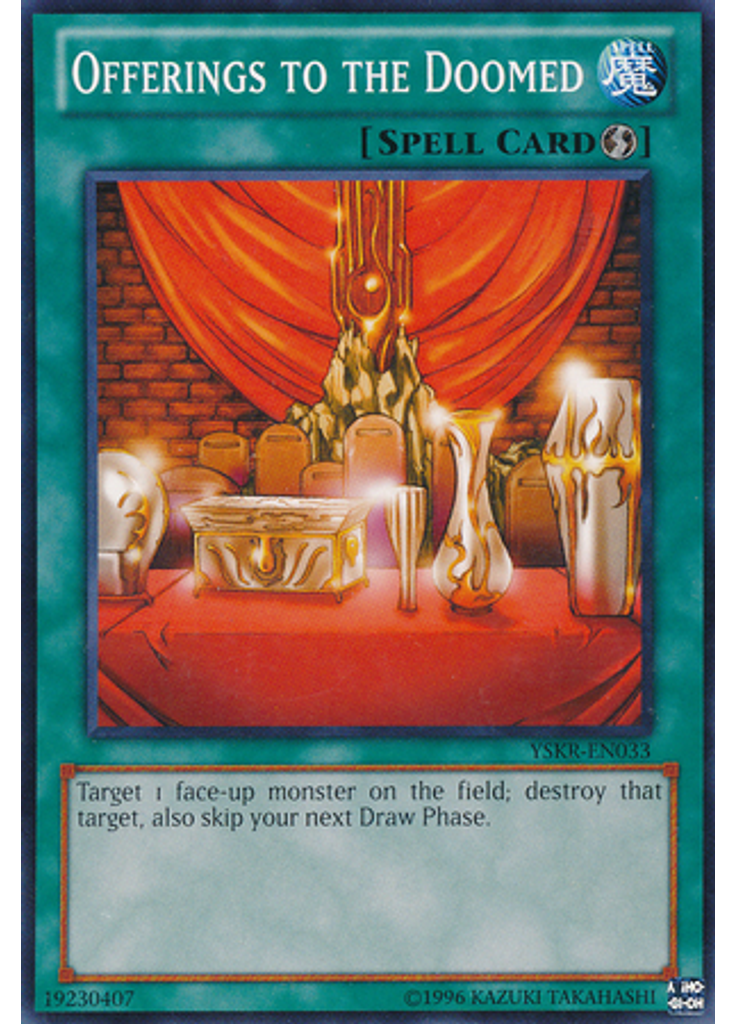 Offerings to the Doomed (Common Unlimited)