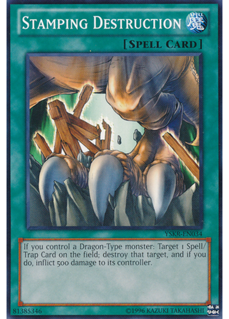Stamping Destruction (Common Unlimited)