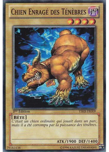 Chien Enragé des Ténèbres