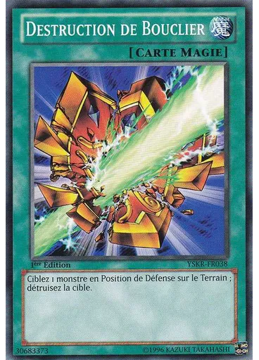 Destruction de Bouclier